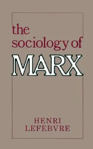 Cover of The Sociology of Marx