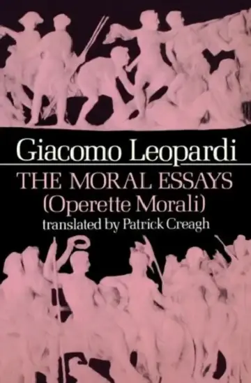 Cover of The Moral Essays (Operette Morali)