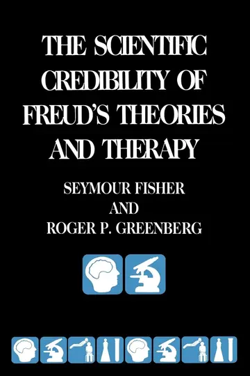 Cover of The Scientific Credibility of Freud's Theories and Therapy
