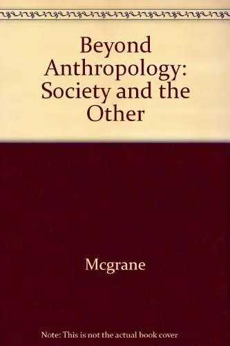 Cover of Beyond Anthropology – Society & the Other