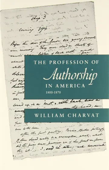 Cover of The Profession of Authorship in America, 1800-1870