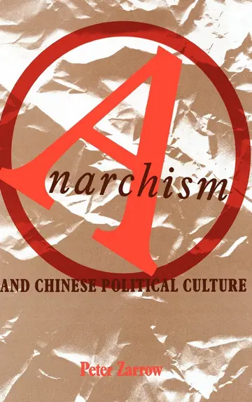Cover of Anarchism and Chinese Political Culture