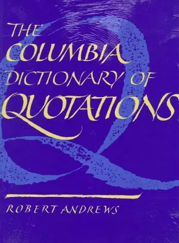 Cover of The Columbia Dictionary of Quotations