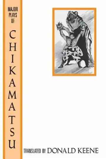 Cover of The Major Plays of Chikamatsu