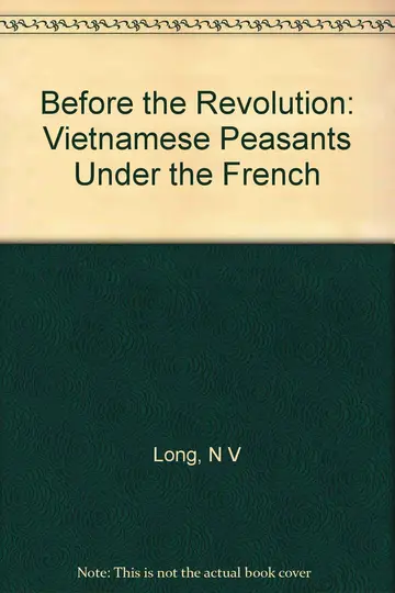 Cover of Before the Revolution Vietnamese Peasants Under the French