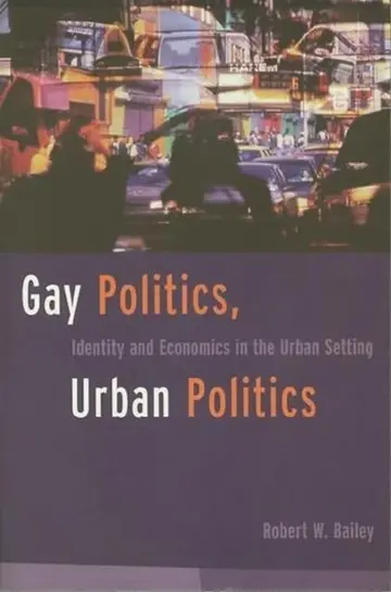 Cover of Gay Politics, Urban Politics