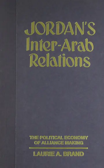 Cover of Jordans Inter–Arab Relation – Political Economy of Alliance Making