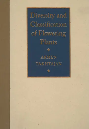Cover of Diversity and Classification of Flowering Plants