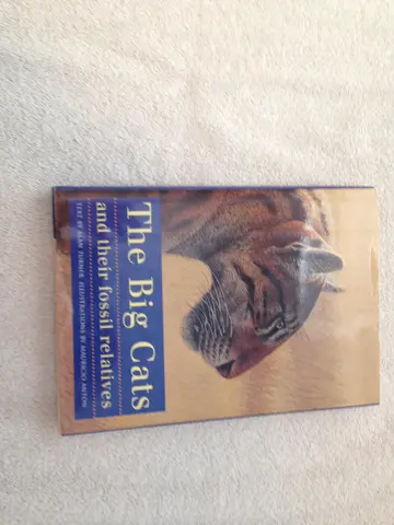 Cover of The Big Cats & Their Fossil Relatives