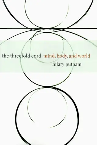 Cover of The Threefold Cord – Mind, Body, & World
