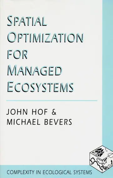 Cover of Spatial Optimization for Managed Ecosystems