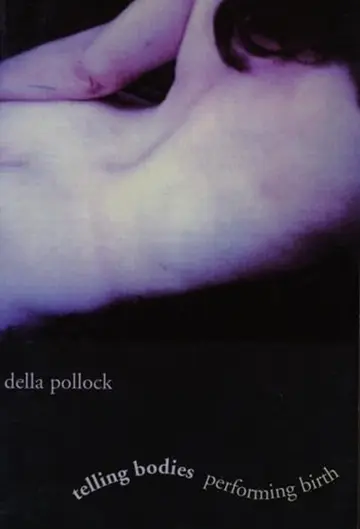 Cover of Telling Bodies Performing Birth