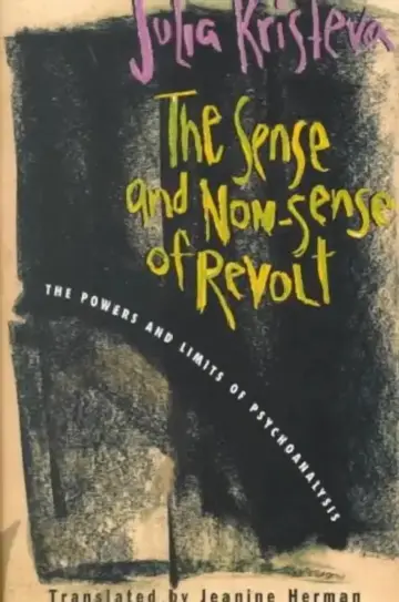 Cover of The Sense and Non-Sense of Revolt