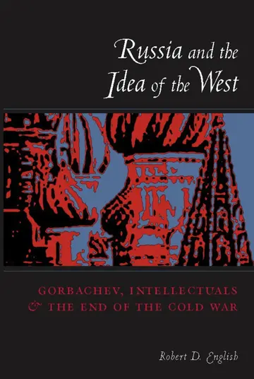 Cover of Russia and the Idea of the West