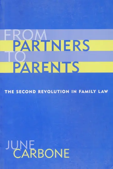 Cover of From Partners to Parents – The Second Revolution in Family Law