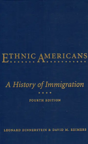 Cover of Ethnic Americans – A History of Immigration 4e