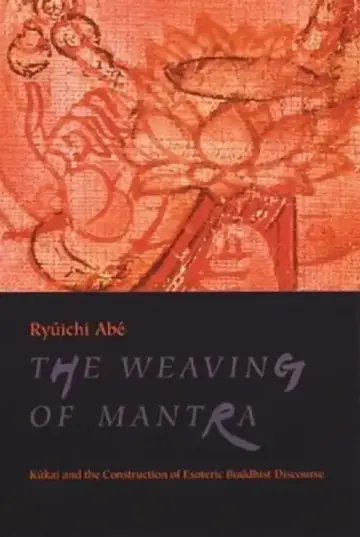Cover of The Weaving of Mantra