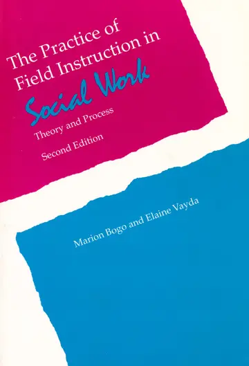 Cover of The Practice of Field Instruction in Social Work