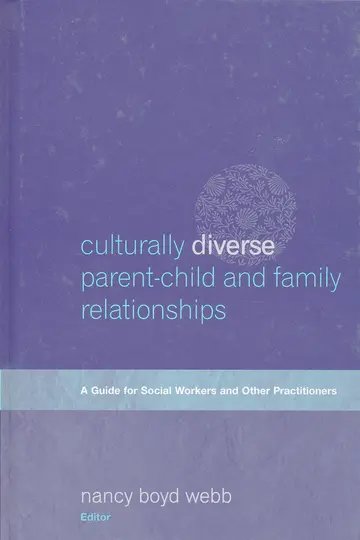 Cover of Culturally Diverse Parent-Child and Family Relationships
