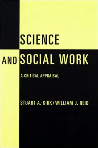 Cover of Science and Social Work – A Critical Appraisal