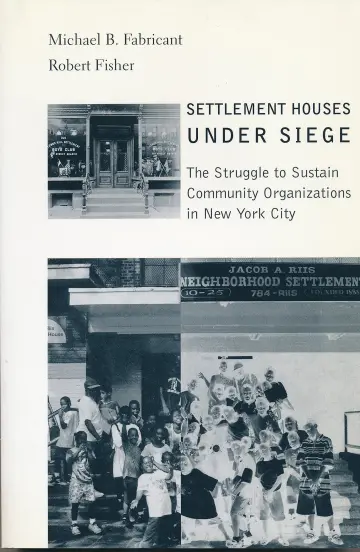 Cover of Settlement Houses Under Siege