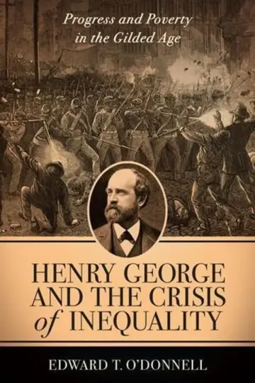 Cover of Henry George and the Crisis of Inequality