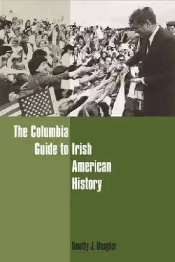 Cover of The Columbia Guide to Irish American History