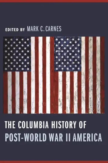 Cover of The Columbia History of Post-World War II America