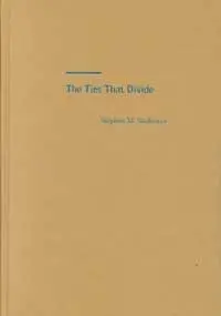 Cover of The Ties that Divide – Ethnic Politics, Foreign Policy, & International Conflict