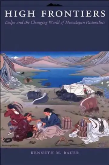 Cover of High Frontiers - Himalayan Pastoralists