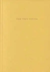 Cover of The Two Cities – A Chronicle of Universal History to the Year 1146 A.D., by Otto, Bishop of Freising