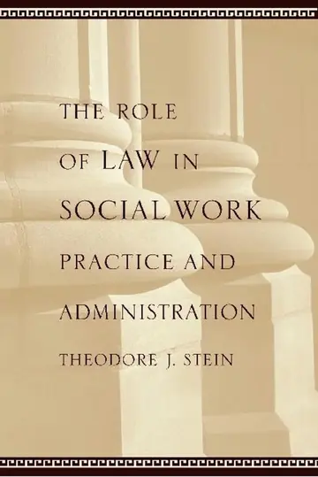 Cover of The Role of Law in Social Work Practice and Administration