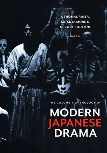 Cover of The Columbia Anthology of Modern Japanese Drama