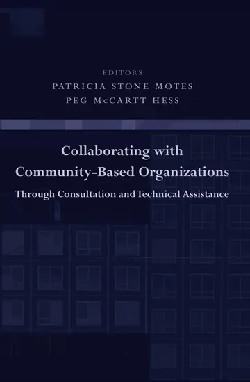 Cover of Collaborating with Community-based Organizations Through Consultation and Technical Assistance
