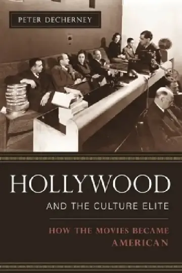 Cover of Hollywood and the Culture Elite