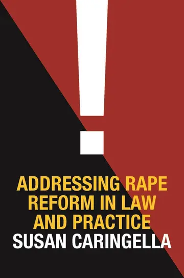 Cover of Addressing Rape Reform in Law and Practice