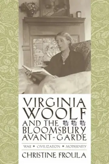 Cover of Virginia Woolf and the Bloomsbury Avant-Garde