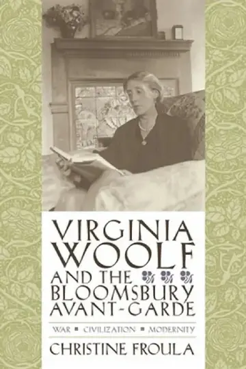 Cover of Virginia Woolf and the Bloomsbury Avant-Garde