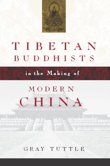 Cover of Tibetan Buddhists in the Making of Modern China