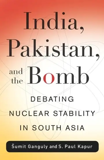 Cover of India, Pakistan, and the Bomb