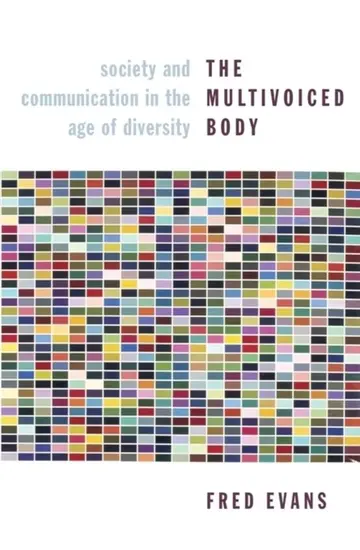 Cover of The Multivoiced Body