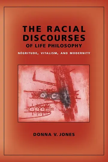 Cover of The Racial Discourses of Life Philosophy