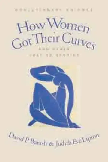 Cover of How Women Got Their Curves and Other Just-So Stories