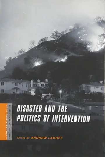 Cover of Disaster and the Politics of Intervention