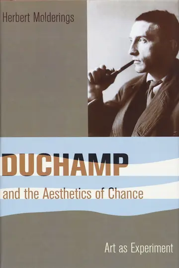Cover of Duchamp and the Aesthetics of Chance
