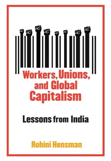Cover of Workers, Unions, and Global Capitalism