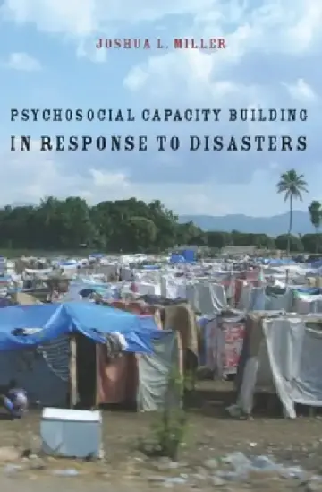 Cover of Psychosocial Capacity Building in Response to Disasters