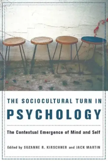 Cover of The Sociocultural Turn in Psychology