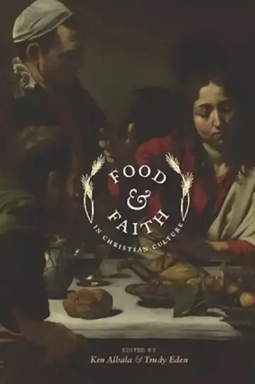 Cover of Food and Faith in Christian Culture