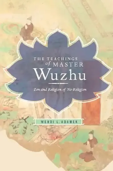 Cover of The Teachings of Master Wuzhu